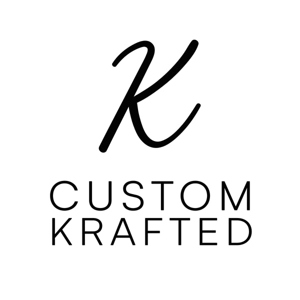 Custom Krafted